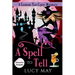 A Spell To Tell - Deutsche Ausgabe