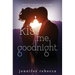 Kiss Me Goodnight
