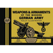 Weapons & Armaments of the Modern German Army