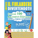 Impara Il Finlandese Divertendoti! - Per Bambini: Tutte Le Età - Studiare 100 Argomenti Essenziali Grazie Alle Parole Intrecciate - Vol.1