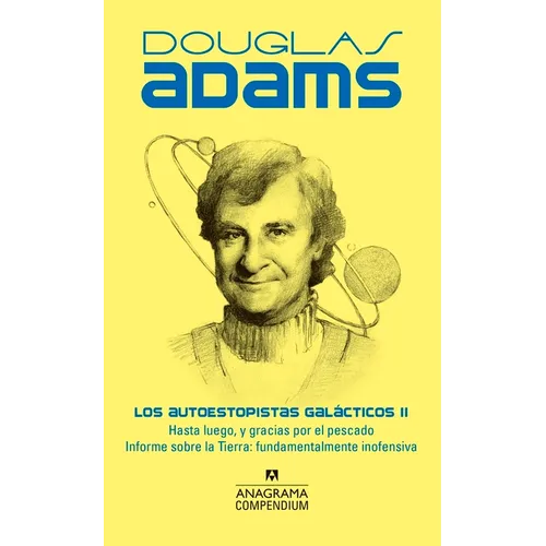 Autoestopistas Galacticos II, Los