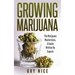 Growing Marijuana: The Marijuana Masterclass, A Guide Written By Experts