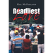 Deadliest Love