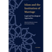 Islam and the Institution of Marriage: Legal and Sociological Approaches