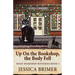 Up On the Bookshop, the Body Fell
