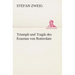 Triumph und Tragik des Erasmus von Rotterdam