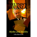 Yeltsin's Russia: Myths and Reality