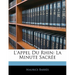 L'Appel Du Rhin: La Minute Sacrée