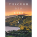 Through His Eyes Only: A Collection of Poems From 1966-1980