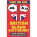 British Slang Dictionary: A Cheeky Guide to the Queen's English
