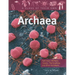 Archaea: Salt-Lovers, Methane-Makers, Thermophiles, and Other Archaeans
