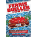 Ferris Bueller...You're My Hero: The Story of the World's Most Famous Day Off