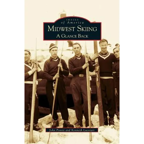 Midwest Skiing: A Glance Back