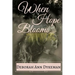 When Hope Blooms