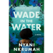 Wade in the Water