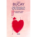 Quiero: Un Pequeño Libro Sobre El Amor