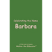 Celebrating the Name Barbara