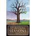 Spiritual Seasons