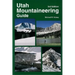 Utah Mountaineering Guide