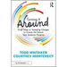 Turning It Around: Small Steps or Sweeping Changes to Create the School Your Students Deserve