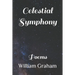 Celestial Symphony: Poems