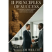 11 Principles of Success: Synthesizing the Ancient Wisdom of Sun Tzu and Human Empathy of Dale Carnegie