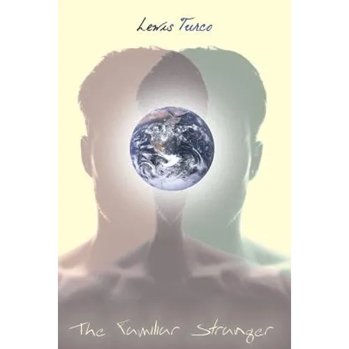 The Familiar Stranger
