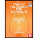 Italian Folk Music for Mandolin