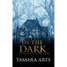 In the Dark