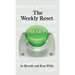The Weekly Reset