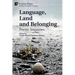 Language, Land and Belonging: Poetic Inquiries