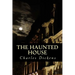 The Haunted House
