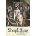 Shoplifting in Eighteenth-Century England
