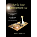 How to Build a Better Spouse Trap