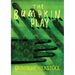 Fabula Rustici, or, THE BUMPKIN PLAY: A Metaphysical Dialogue on Truth and Being