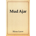 Mud Ajar