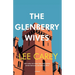The Glenberry Wives