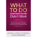 What to Do When What You Did Didn't Work: The Therapist's Guide to Overcoming Resistance and Achieving Great Results with Challenging Clients