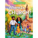 Where Is Church?