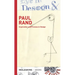 Paul Rand: Inspiration and Process in Design (LOGO and Branding Legend Paul Rand's Creative Process with Sketches, Essays, and an Interview)