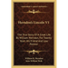 Herndon's Lincoln V1: The True Story Of A Great Life By William Herndon, For Twenty Years His Friend And Law Partner