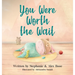You Were Worth the Wait