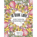 The Healing Garden: An Adult Coloring Book with Inspirational Sayings