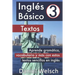 Inglés Básico 3: Textos: Aprende gramática, vocabulario y más con estos textos sencillos en inglés