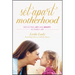Set-Apart Motherhood: Reflecting Joy and Beauty in Family Life