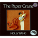 The Paper Crane