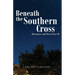 Beneath the Southern Cross, Dreamers and Doers Part II