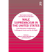 Male Supremacism in the United States: From Patriarchal Traditionalism to Misogynist Incels and the Alt-Right