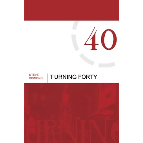 Turning Forty