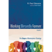Working Blessedly Forever, Volume 1: The Shape of Marketplace Theology